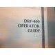 DIASONICS DRF-400 OPERATOR'S GUIDE & SERIES 400 OPERATOR'S MANUAL (5421)